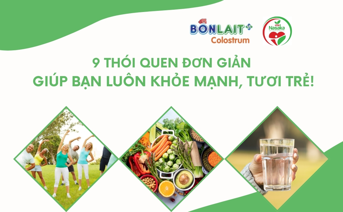 Cùng sữa Bonlait+ tìm hiểu 9 thói quen đơn giản giúp bạn luôn khỏe mạnh