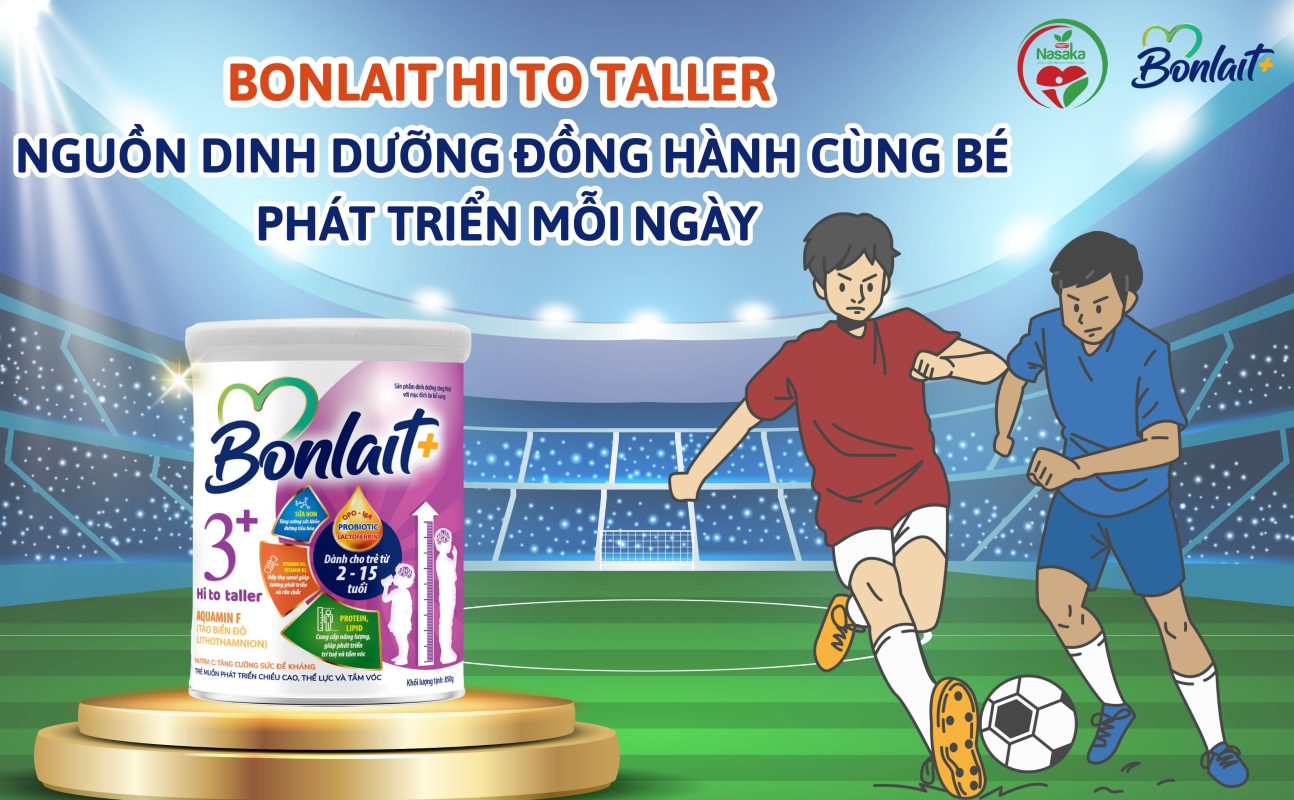 Bonlait Hi To Taller – Nguồn Dinh Dưỡng Đồng Hành Cùng Bé Phát Triển Mỗi Ngày